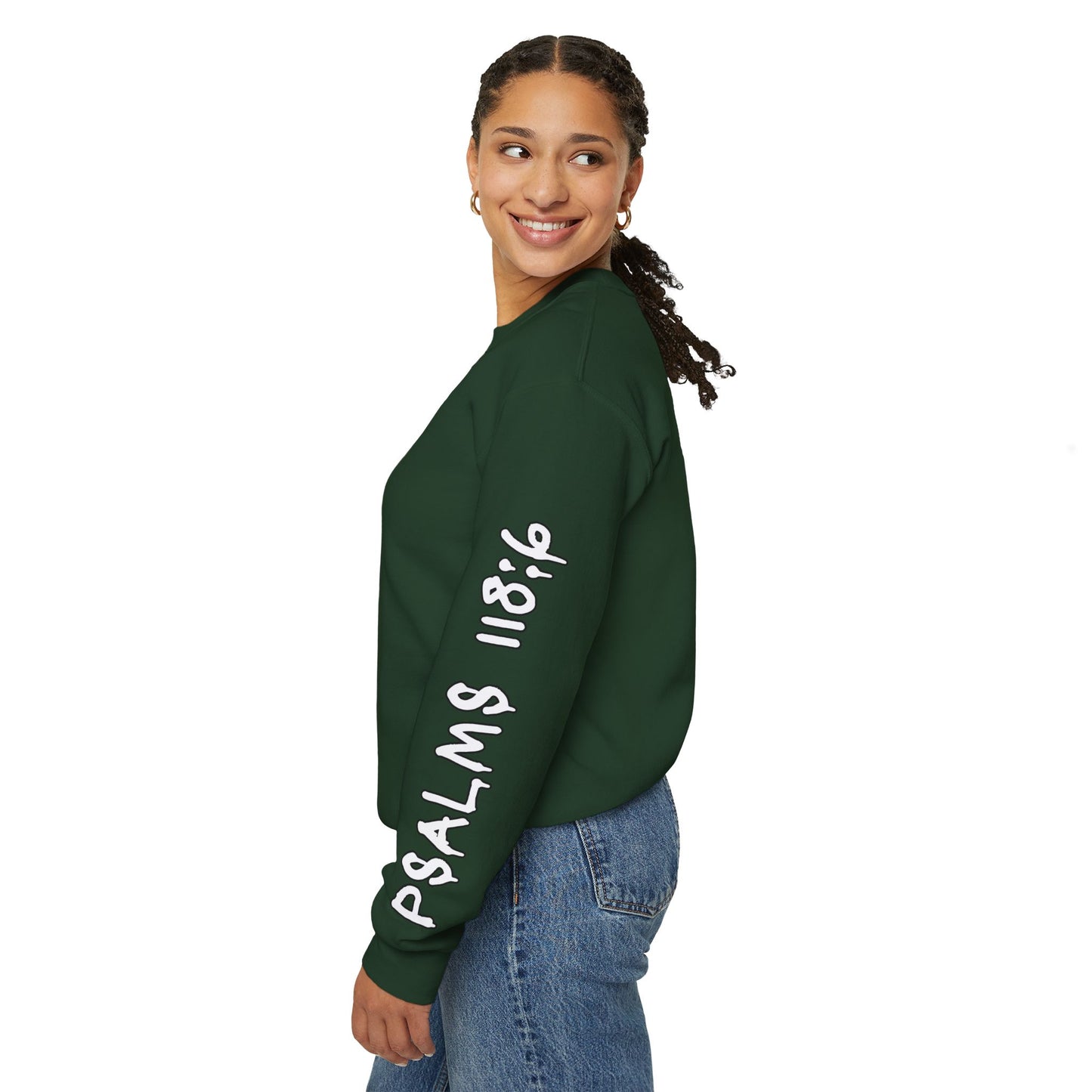 Faith Over Fear, Psalms 118:6 Crewneck Sweatshirt