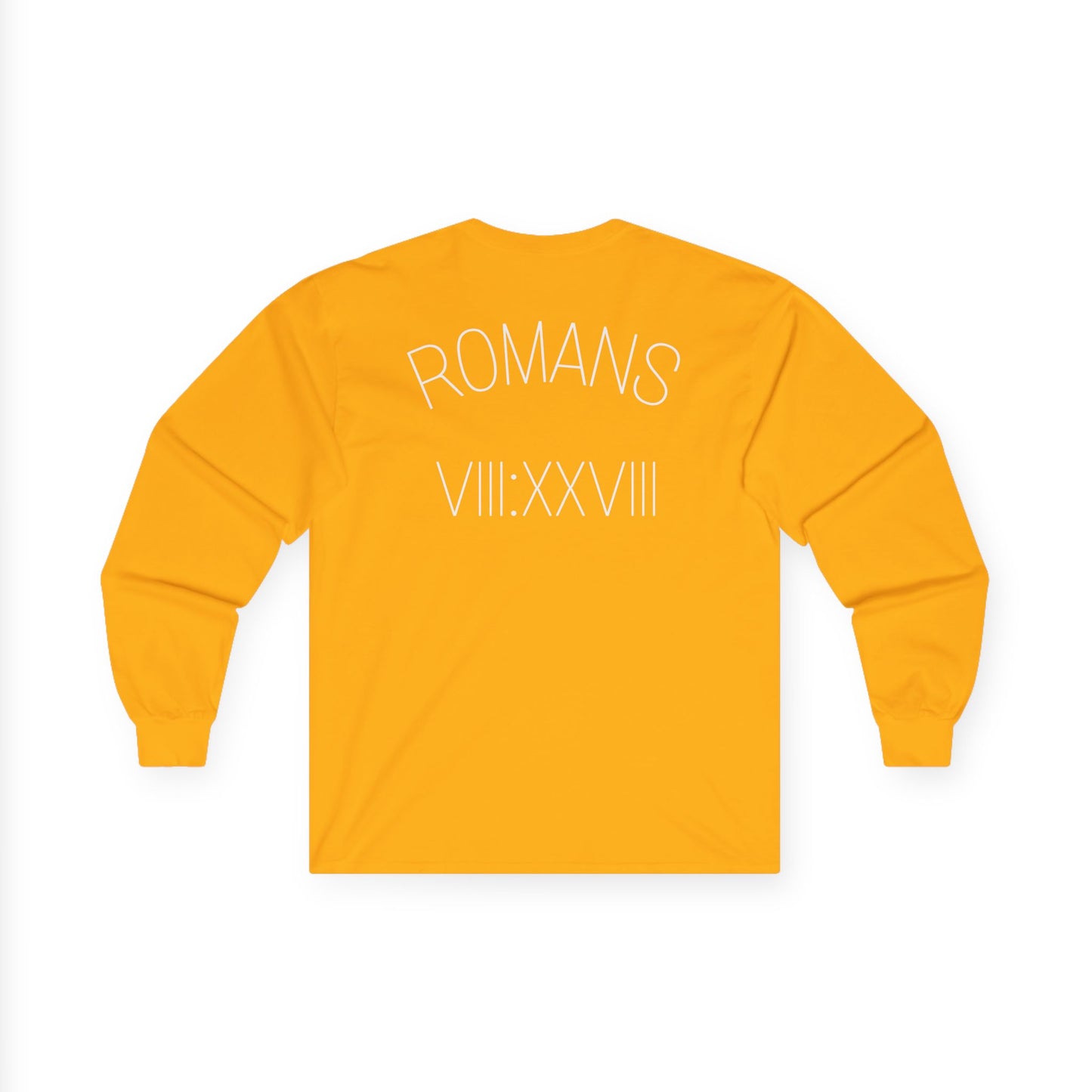 Romans 8:28 Long Sleeve Tee