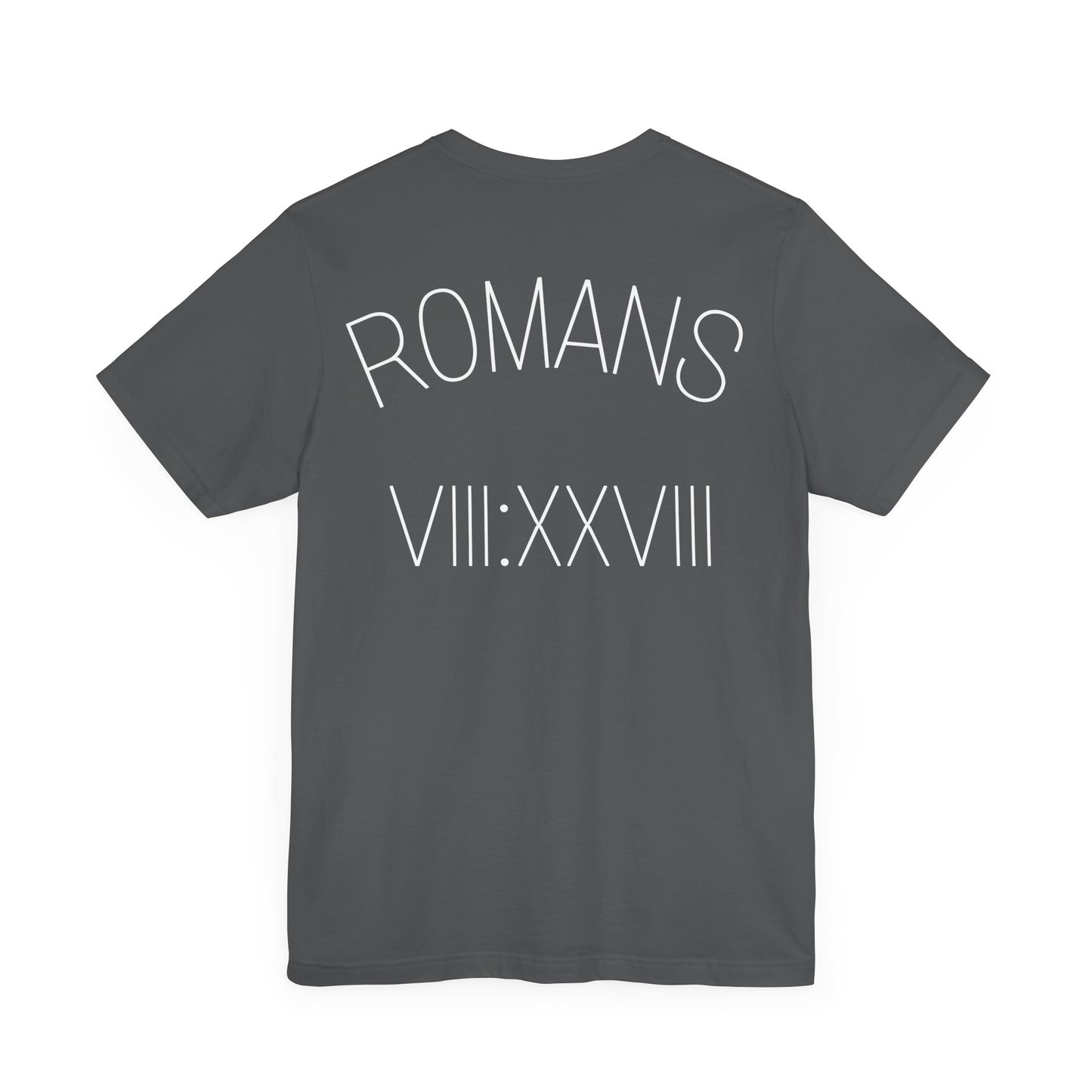 Romans 8:28 Short Sleeve Tee