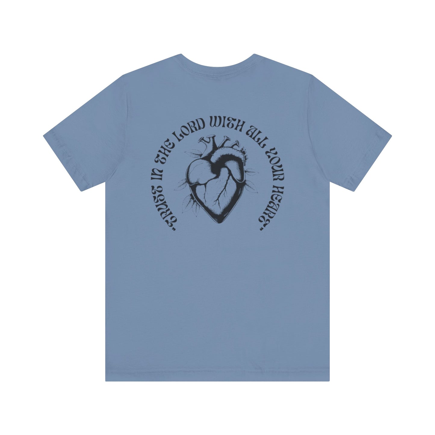 Trust in the Lord Unisex Tee
