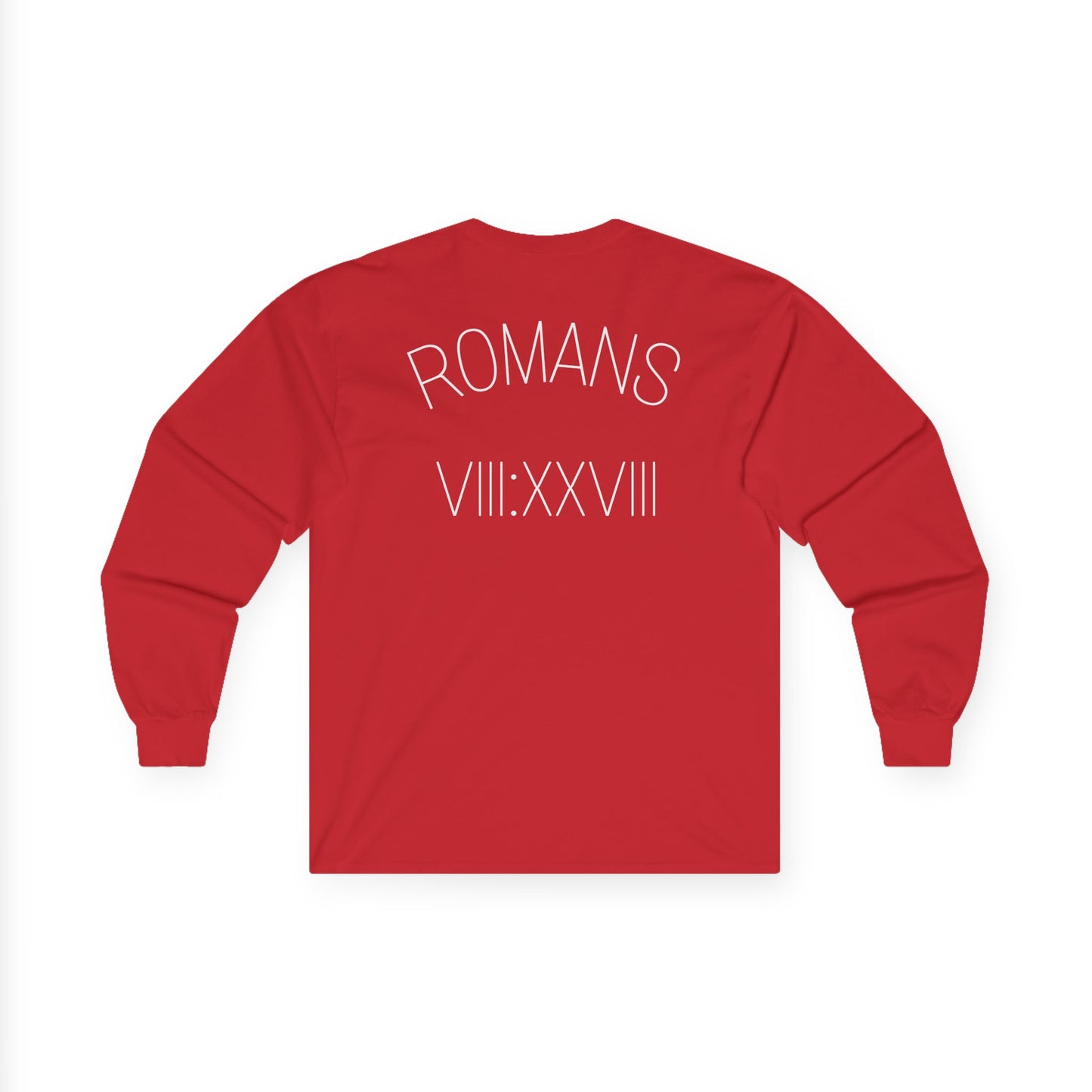 Romans 8:28 Long Sleeve Tee