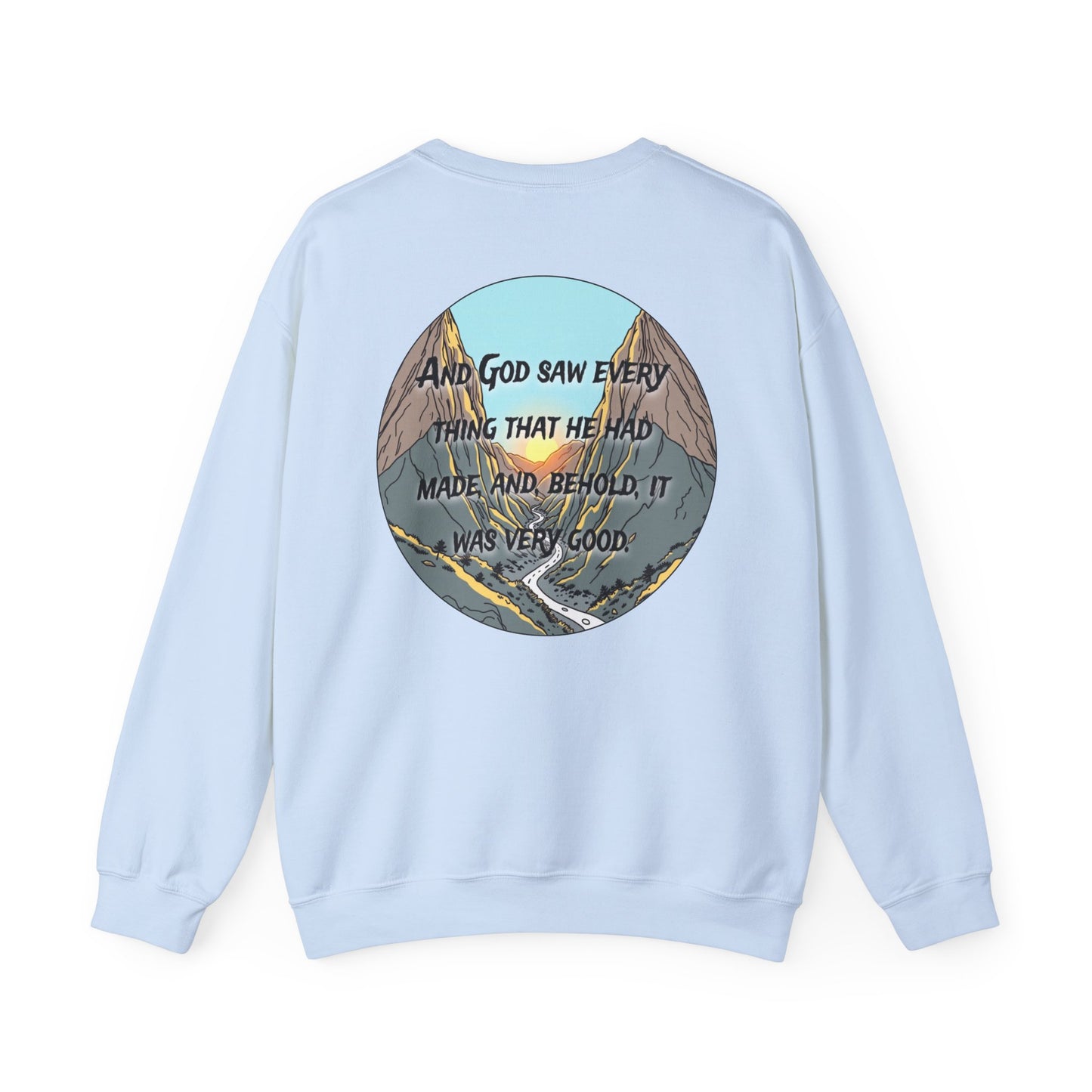 “Genesis 1:31” Sweatshirt