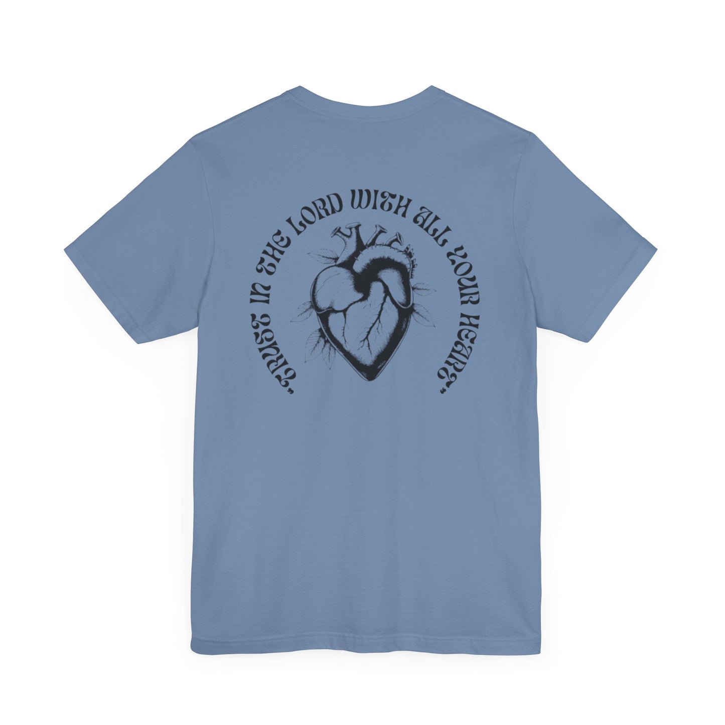 Trust in the Lord Unisex Tee
