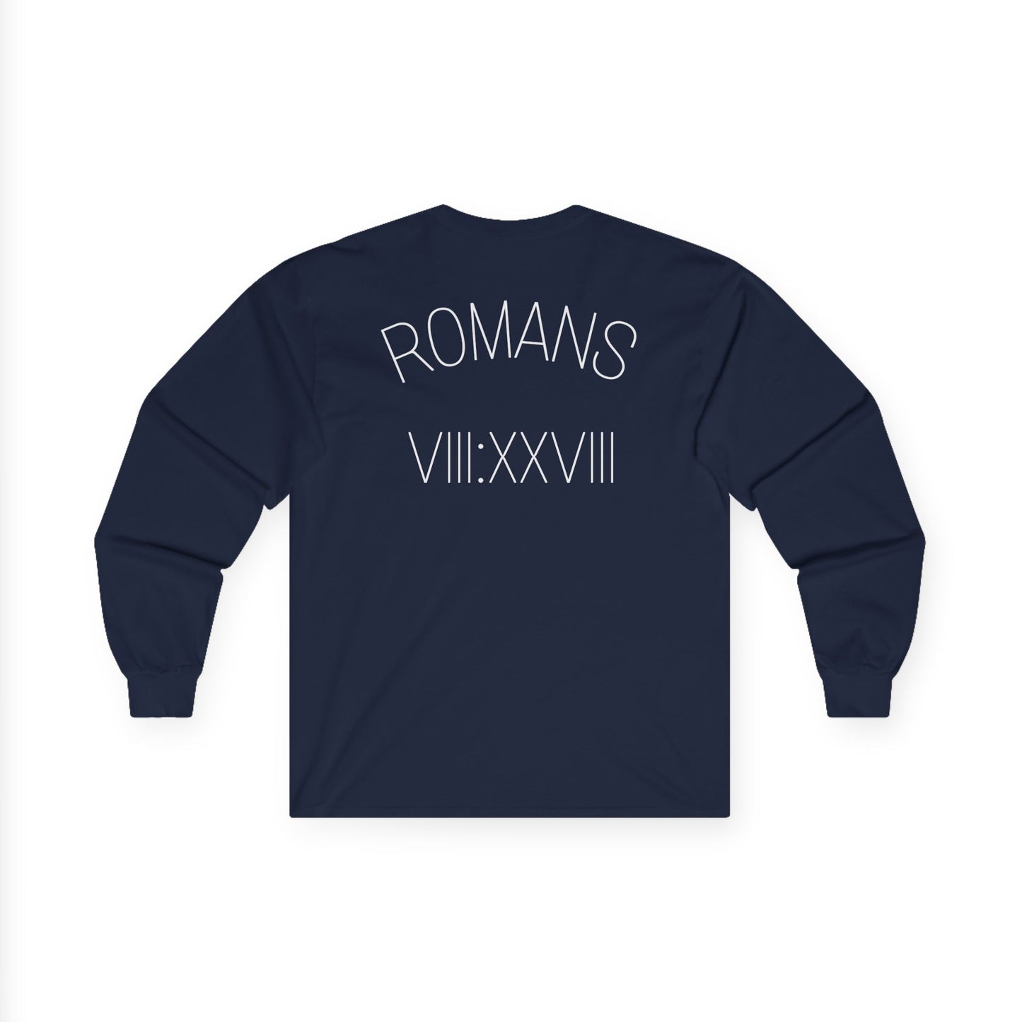 Romans 8:28 Long Sleeve Tee