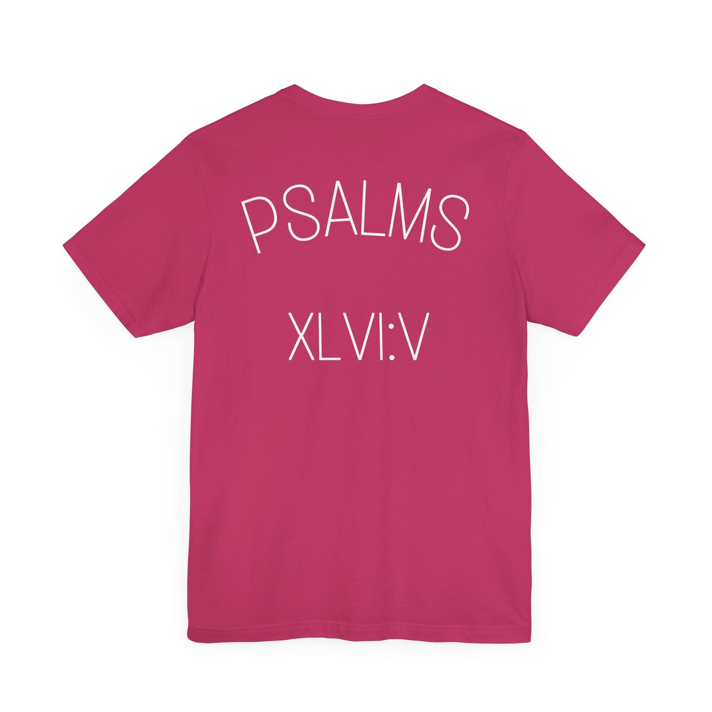 Women's Psalms 46:5 T-Shirt