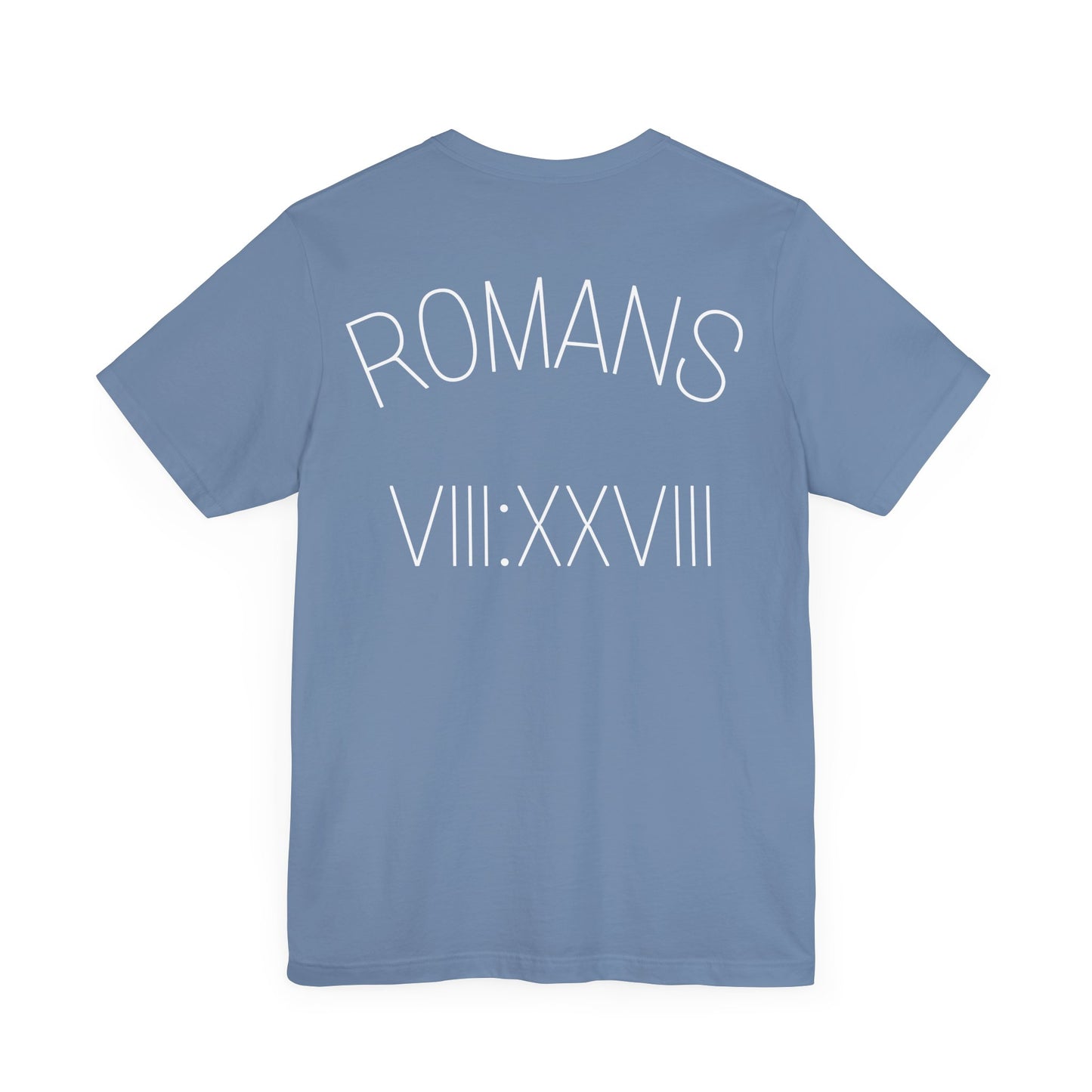 Romans 8:28 Short Sleeve Tee